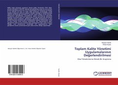 Toplam Kalite Yönetimi Uygulamalar¿n¿n De¿erlendirilmesi - Sazlik, Hüseyin;Kavas, Erkan