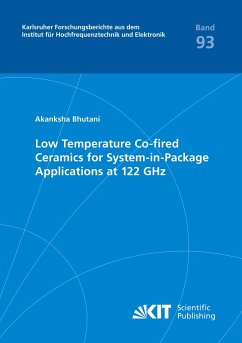 Low Temperature Co-fired Ceramics for System-in-Package Applications at 122 GHz - Bhutani, Akanksha