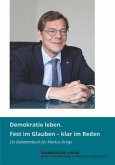 Demokratie leben. Fest im Glauben - klar im Reden