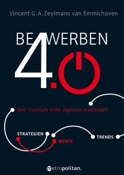 Bewerben 4.0 - Zeylmans van Emmichoven, Vincent G.A.