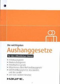 Cover Die wichtigsten Aushanggesetze für den öffentlichen Dienst