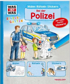 WAS IST WAS Kindergarten Malen Rätseln Stickern Bei der Polizei - Marti, Tatjana