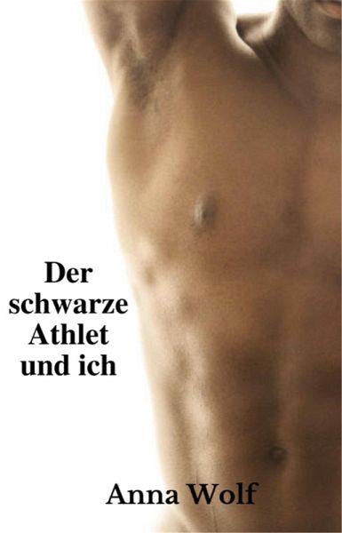 Der schwarze Athlet und ich (eBook, ePUB)