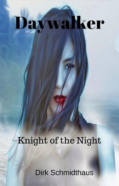 Cover Daywalker: Knight of the Night (eBook, ePUB)
