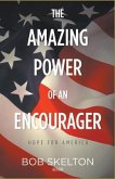 The Amazing Power of an Encourager (eBook, ePUB)
