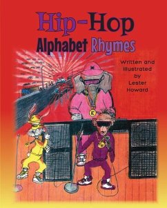 Hip-Hop Alphabet Rhymes - Howard, Lester