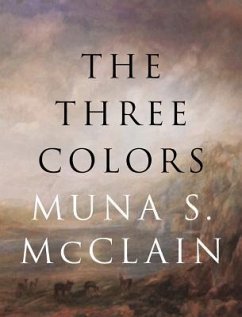 The Three Colors - McClain, Muna