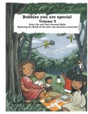 Bubbles You Are Special Volume 5: Exploring The World of Artic and Antartic Creatures