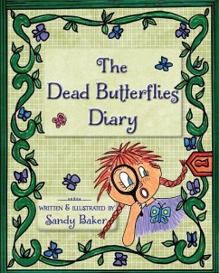 The Dead Butterflies Diary - Ter Sarkissoff, Rita; Baker, Sandy