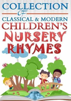 Collection of Classical & Modern Children's Nursery Rhymes - Academy, Universal Learning