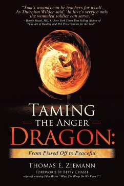 Taming the Anger Dragon - Ziemann, Thomas E.