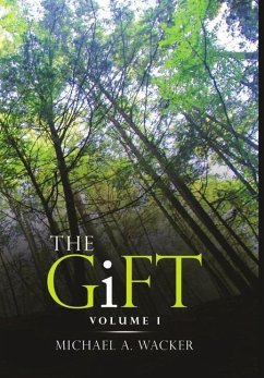 The Gift - Wacker, Michael A.