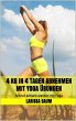4 kg in 4 Tagen abnehmen mit Yoga... - Bild 1