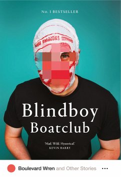 Boulevard Wren and Other Stories (eBook, ePUB) - Boatclub, Blindboy