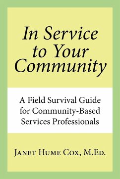 In Service to Your Community - Cox M. Ed., Janet Hume