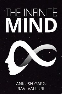 The Infinite Mind - Ravi Valluri; Ankush Garg