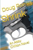 Shrink: An Abby Chilton Novel