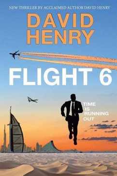 Flight 6 - Henry, David