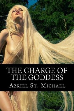 The Charge Of The Goddess: The Legends of Joktan and the Daughter of the Blood Goddess - St Michael, Azriel