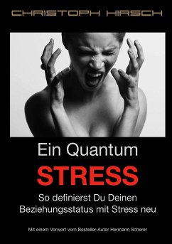 Ein Quantum Stress - Hirsch, Christoph