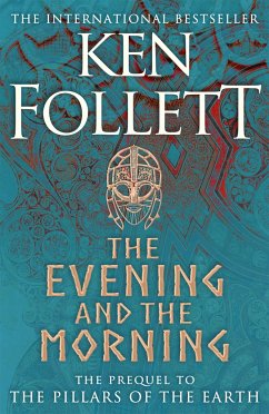 The Evening and the Morning - Follett, Ken