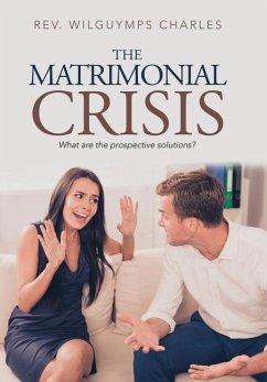 The Matrimonial Crisis - Charles, Rev. Wilguymps