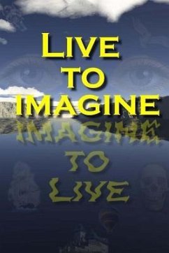 Live to Imagine - Speights, Jean B.; Willoughby, Lenny; Davidson, Tish