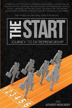 The Start: Journey to Entrepreneurship - Group, Authority Media