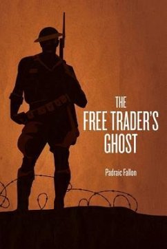 The Free Trader's Ghost - Fallon, Padraic