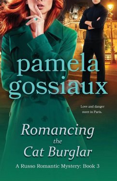 Romancing the Cat Burglar - Gossiaux, Pamela