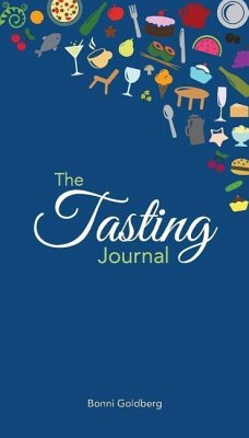 The Tasting Journal - Goldberg, Bonni