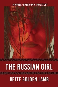 The Russian Girl - Lamb, Bette Golden