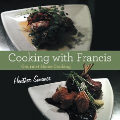 Cooking with Francis - Sommer, Heather