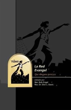 La Red Evangel: Que ninguno perezca - Davis, Don L.; Engel, Bob