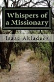 Whispers of a Missionary: True stories from the mission field