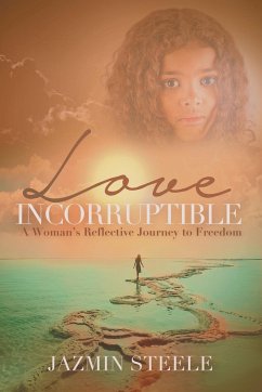 Love Incorruptible - Steele, Jazmin