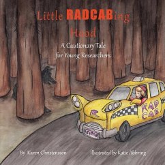 Little RADCABing Hood: A Cautionary Tale for Young Researchers - Christensson, Karen