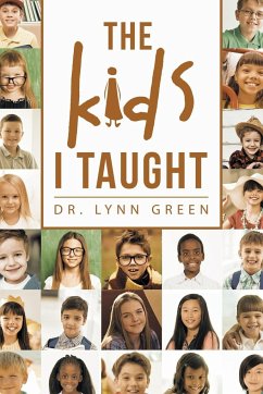 The Kids I Taught - Green, Lynn