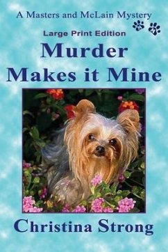 Murder Makes it Mine (18-point) - Strong, Christina
