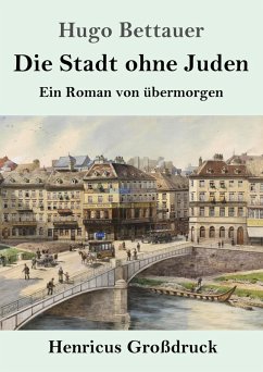 Cover Die Stadt ohne Juden (Großdruck)