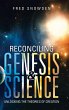 Reconciling Genesis & Science - Bild 1