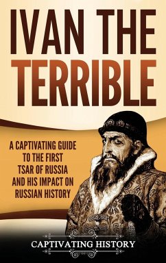 Ivan the Terrible - Captivating, History