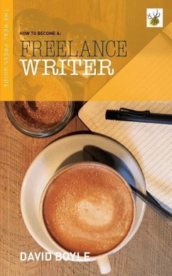 How to become a Freelance Writer - Boyle, David