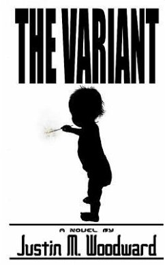 The Variant - Woodward, Justin M.