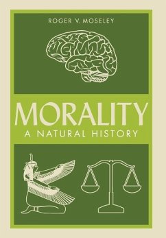 Morality - Moseley, Roger V.