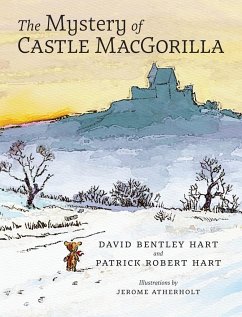 The Mystery of Castle MacGorilla - Hart, David Bentley; Hart, Patrick Robert