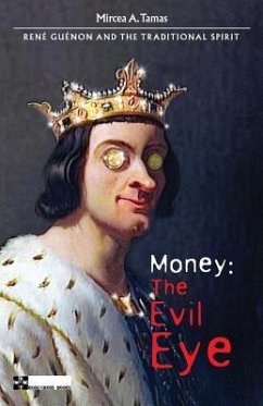 Money: The Evil Eye - Tamas, Mircea a.