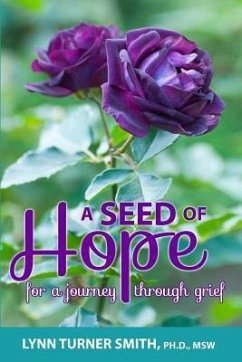 A Seed of Hope - Smith, Lynn Turner