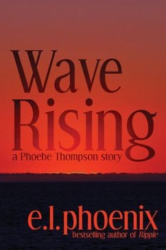 Wave Rising: A Phoebe Thompson Story