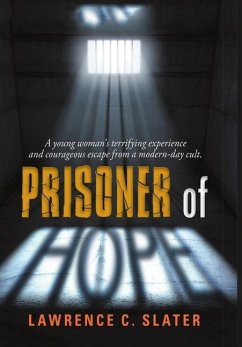 Prisoner of Hope - Slater, Lawrence C.